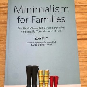 NEW Minimalism For Families Paperback 150 Pages